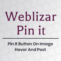 Weblizar Pin It Button On Image Hover And Post 5.0 – WordPress Plugin